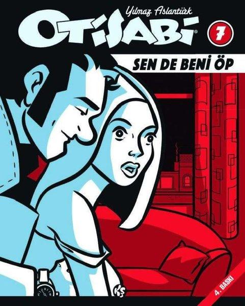 Otisabi 7 - Sen De Beni Öp | Komik Şeyler (İnce Kapak)  - Resim 1