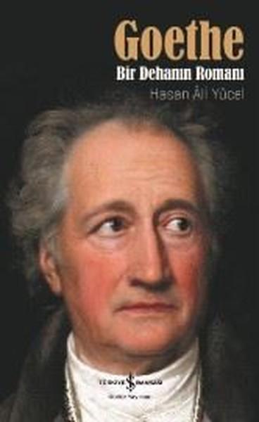 Goethe - Bir Dehanın Romanı | İş Bankası Kültür Yayınları - İnceleme - Araştırma Dizisi (İnce Kapak)  - Resim 1