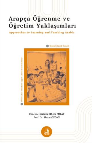 Arapça Öğrenme ve Öğretim Yaklaşımları | Fecr Yayınları (Ciltsiz)  - Resim 1