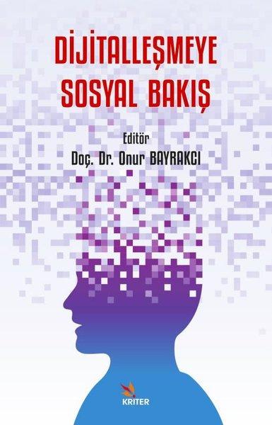 Dijitalleşmeye Sosyal Bakış | Kriter (İnce Kapak)  - Resim 1