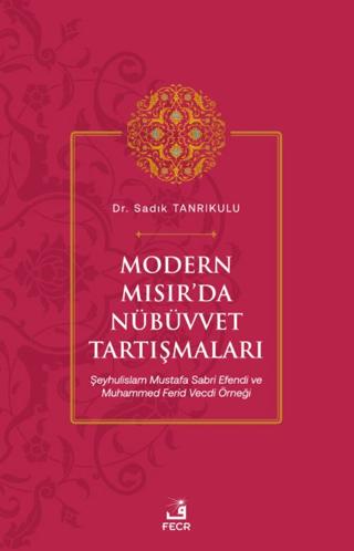 Modern Mısır’da Nübüvvet Tartışmaları