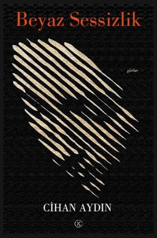 Beyaz Sessizlik | Kafe Kültür Yayıncılık (Ciltsiz)  - Resim 1