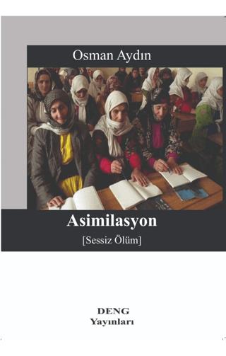 Asimilasyon (Sessiz Ölüm)