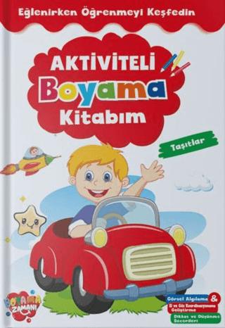 Aktiviteli Boyama Kitabı - Taşıtlar | Boyama Zamanı (Ciltsiz)  - Resim 1