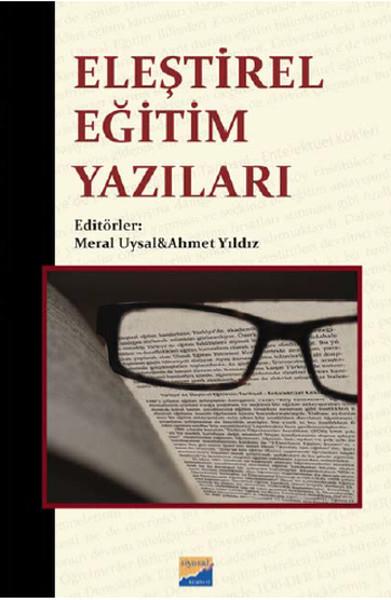 Eleştirel Eğitim Yazıları | Siyasal Kitabevi (İnce Kapak)  - Resim 1