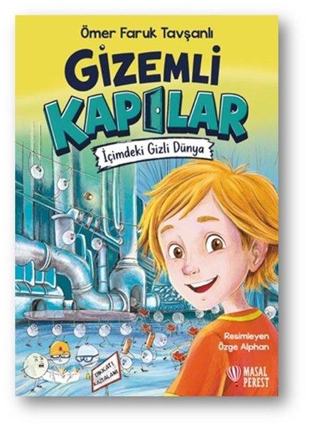 Gizemli Kapılar - İçimdeki Gizli Dünya | Masalperest (İnce Kapak)  - Resim 1