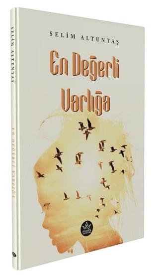 En Değerli Varlığa | Elpis Yayınları (Ciltsiz)  - Resim 1
