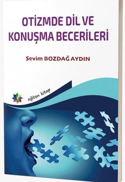Otizmde Dil ve Konuşma Becerileri | Eğiten Kitap (İnce Kapak)  - Resim 1