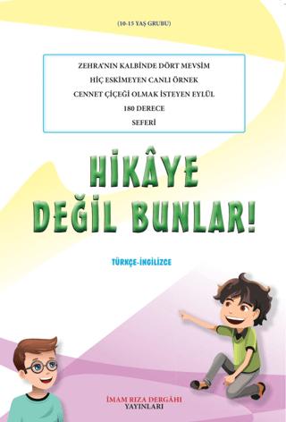 Hikaye Değil Bunlar!