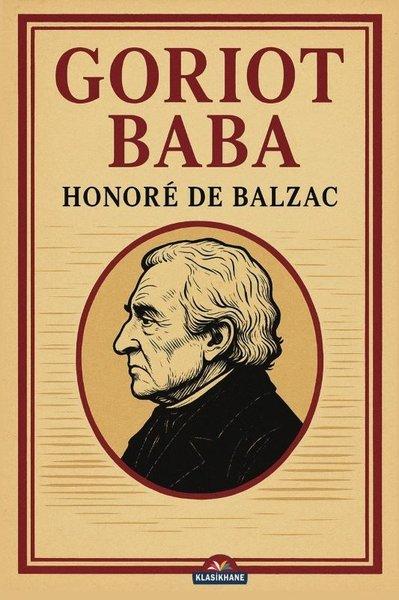 Goriot Baba | Klasikhane Yayınları (İnce Kapak)  - Resim 1