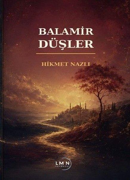 Balamir Düşler | Liman Yayınevi (İnce Kapak)  - Resim 1