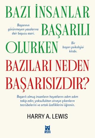Bazı İnsanlar Başarılı Olurken Bazıları Neden Başarısızdır? | İroni Kitap (Ciltsiz)  - Resim 1