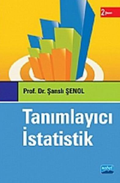 Tanımlayıcı İstatistik | Nobel Akademik Yayıncılık (İnce Kapak)  - Resim 1