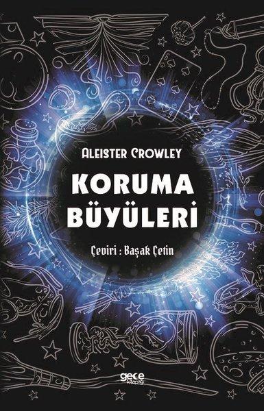 Koruma Büyüleri | Gece Kitaplığı (İnce Kapak)  - Resim 1