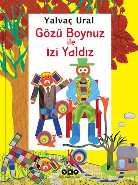 Gözü Boynuz İle İzi Yaldız | Yapı Kredi Yayınları (İnce Kapak)  - Resim 1
