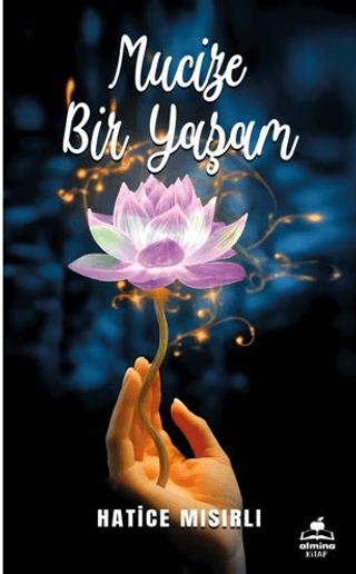 Mucize Bir Yaşam
