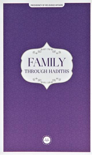 Family Through Hadiths (Hadislerle Aile) İngilizce