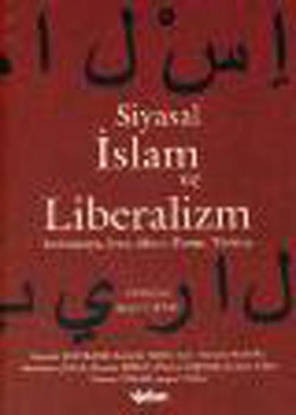 Siyasal İslam ve Liberalizm | Yakın Kitabevi (İnce Kapak)  - Resim 1
