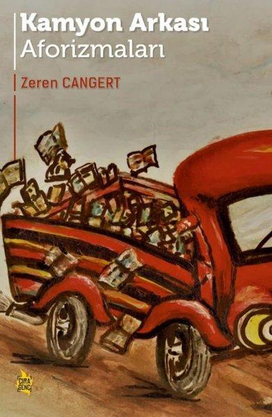 Kamyon Arkası Aforizmaları | Çıra Genç (İnce Kapak)  - Resim 1