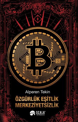 Özgürlük, Eşitlik, Merkeziyetsizlik | Scala Yayıncılık (Ciltsiz)  - Resim 1