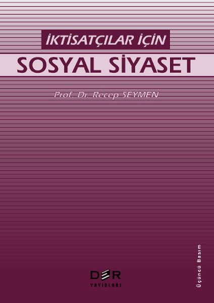 İktisatçılar İçin Sosyal Siyaset | Der Yayınları (İnce Kapak)  - Resim 1