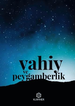 Vahiy ve Peygamberlik