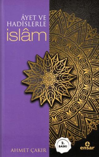 Ayet ve Hadislerle İslam (Arapçalı)