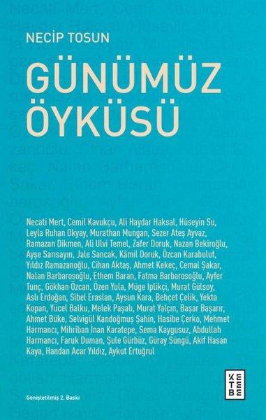 Günümüz Öyküsü | Ketebe (İnce Kapak)  - Resim 1