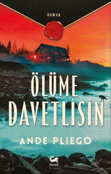 Ölüme Davetlisin | Juno Kitap (İnce Kapak)  - Resim 1