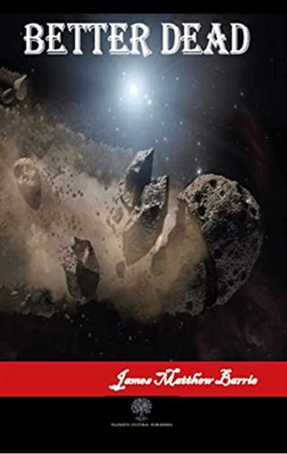 Better Dead | Platanus Publishing (Ciltsiz)  - Resim 1