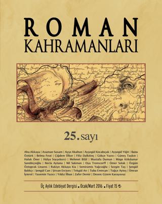 Roman Kahramanları Sayı: 25 Ocak-Mart 2016 | Roman Kahramanları Dergisi (Ciltsiz)  - Resim 1