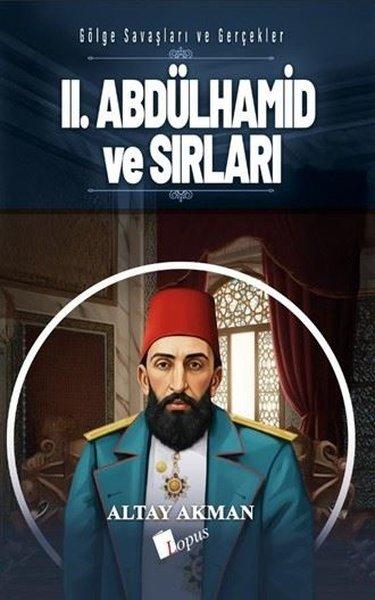 2. Abdülhamid ve Sırları - Gölge Savaşları ve Gerçekler | Lopus (İnce Kapak)  - Resim 1