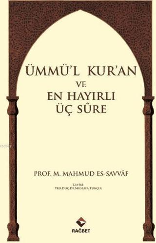 Ümmü'l Kur'an ve En Hayırlı Üç Sure | Rağbet Yayınları (Ciltsiz)  - Resim 1