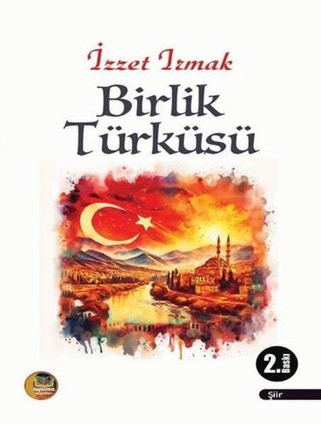 Birlik Türküsü | Aysima Yayınları (İnce Kapak)  - Resim 1