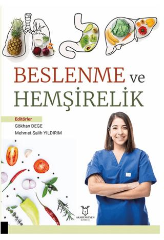 Beslenme ve Hemşirelik | Akademisyen Kitabevi (Ciltsiz)  - Resim 1