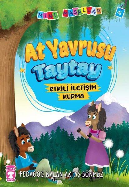 At Yavrusu Taytay - Mini Masallar 5 | Timaş Çocuk (İnce Kapak)  - Resim 1