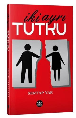 İki Ayrı Tutku