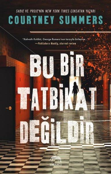 Bu Bir Tatbikat Değildir | Yabancı (İnce Kapak)  - Resim 1