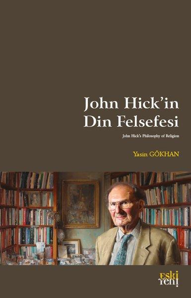 John Hick'in Din Felsefesi | Eskiyeni Yayınları (İnce Kapak)  - Resim 1