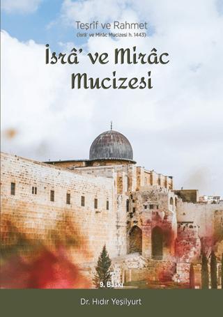 İsra' ve Mirac Mucizesi
