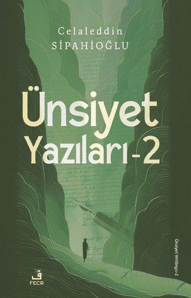 Ünsiyet Yazıları - 2 | Fecr Yayınları (İnce Kapak)  - Resim 1