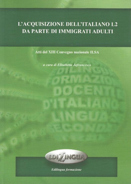 L'acquisizione Dell'italiano L2 Da Parte Di İmmigrati Adulti - Kolektif kitap kapağı