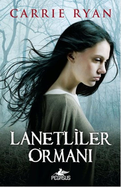 Lanetliler Ormanı - Carrie Ryan kitap kapağı