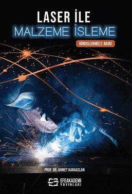Laser ile Malzeme İşleme - Doç.Dr. Ahmet Karaaslan kitap kapağı