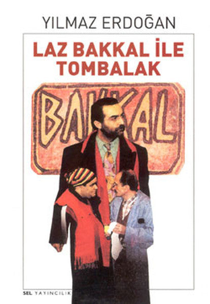 Laz Bakkal ile Tombalak - Yılmaz Erdoğan kitap kapağı