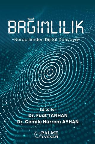 Bağımlılık | Palme Yayıncılık (Ciltsiz)  - Resim 1