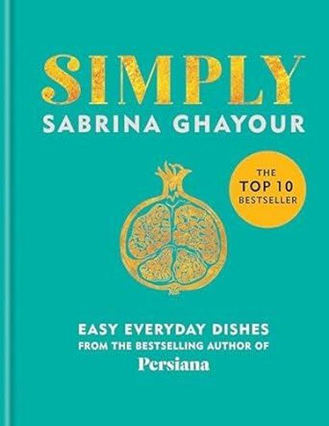 Simply : Easy everyday dishes: THE SUNDAY TIMES BESTSELLER | Octopus Publishing Group (Ciltli)  - Resim 1