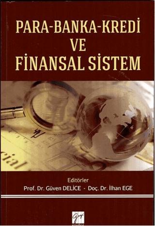 Para Banka Kredi ve Finansal Sistem | Gazi Kitabevi (Ciltsiz)  - Resim 1