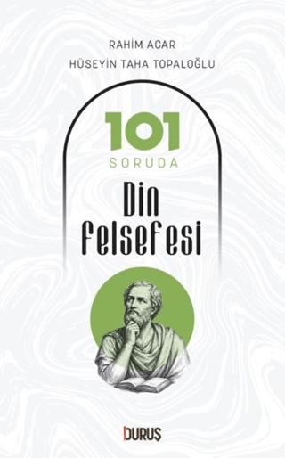 101 Soruda Din Felsefesi | Duruş Yayınları (Ciltsiz)  - Resim 1