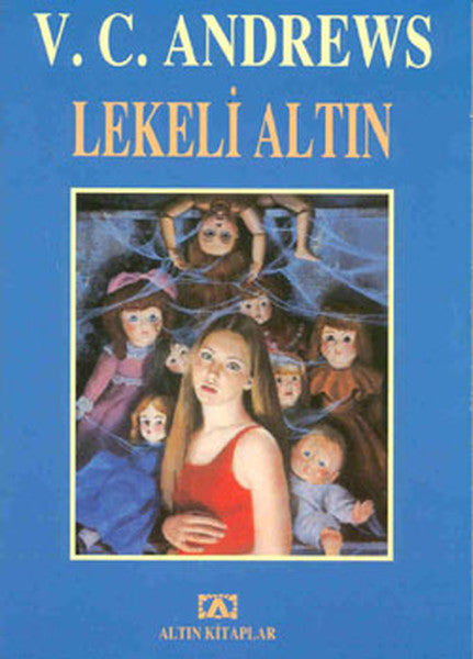 Lekeli Altın - Landry Serisi 4.Kitap - V. C. Andrews kitap kapağı